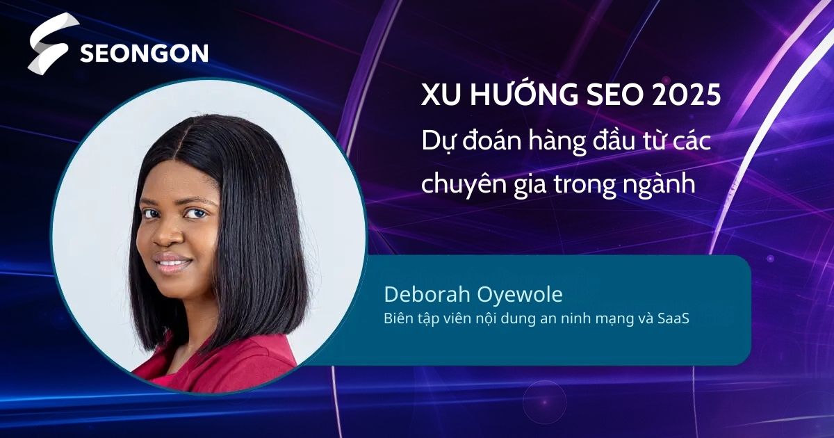 Deborah Oyewole, chuyên gia viết nội dung về An ninh mạng và SaaS