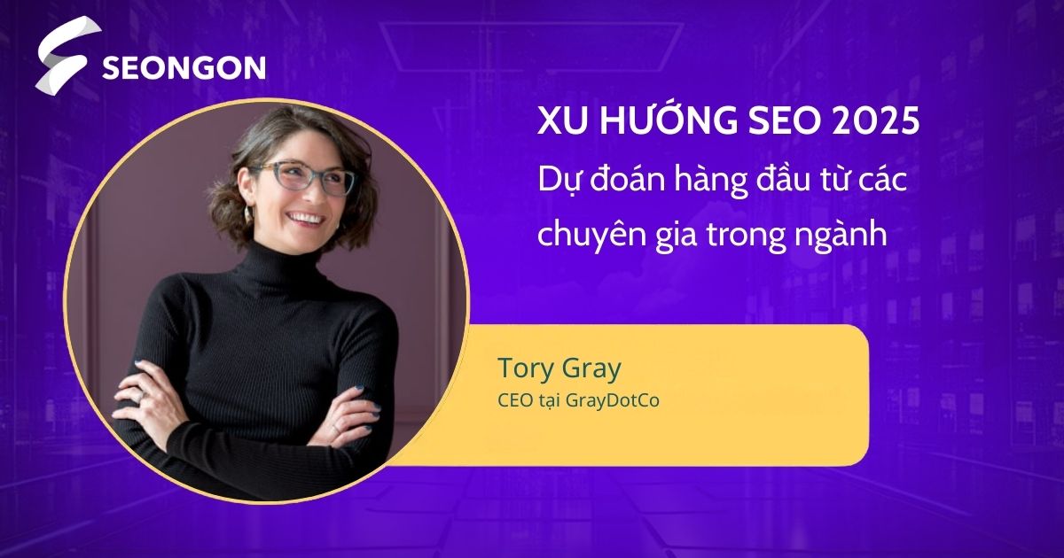 Dự đoán của Tory Gray - CEO tại GrayDotCo trong năm 2025
