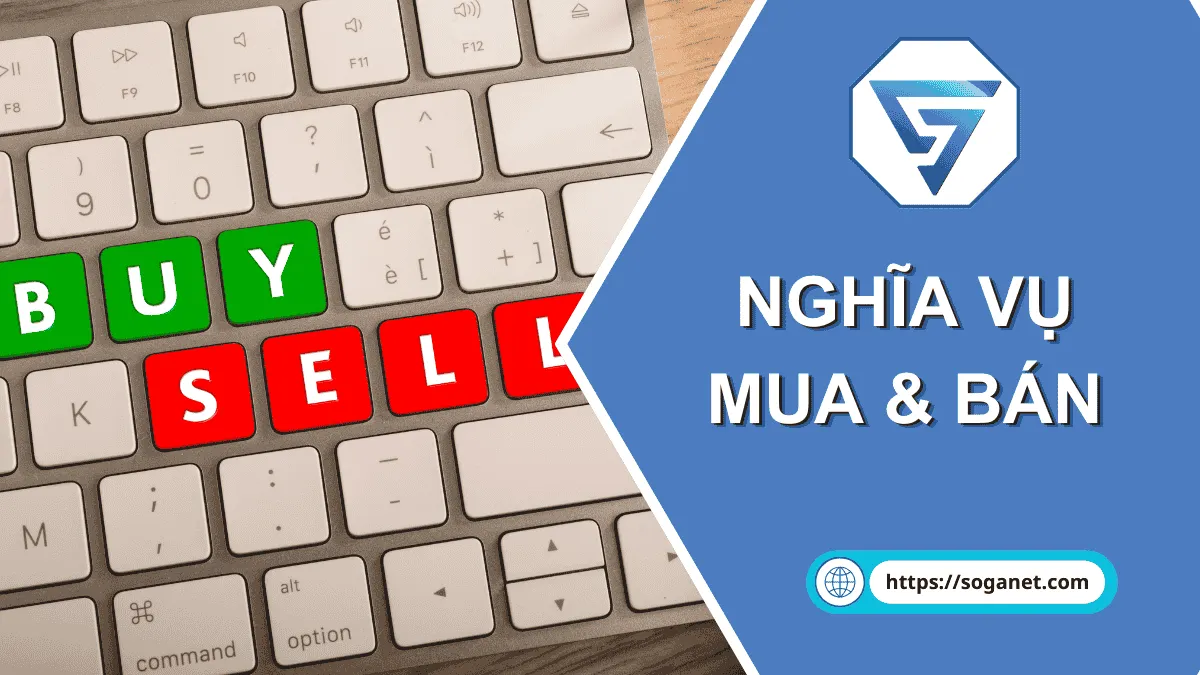 Nghĩa vụ người mua và người bán soganet