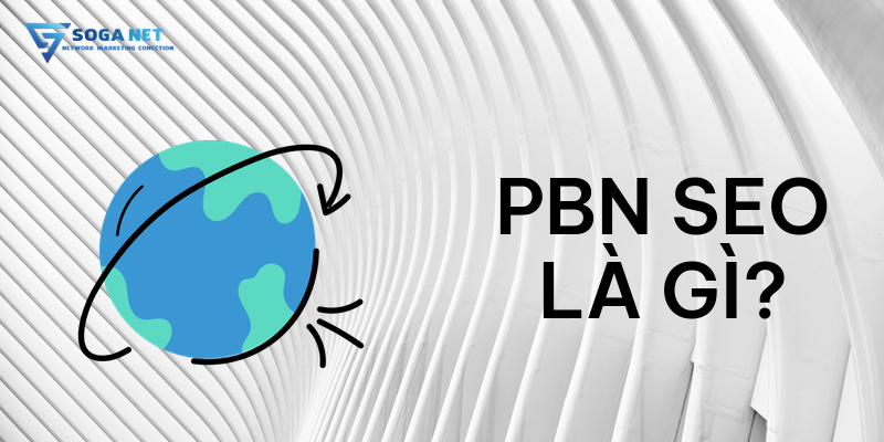 PBN SEO là gì