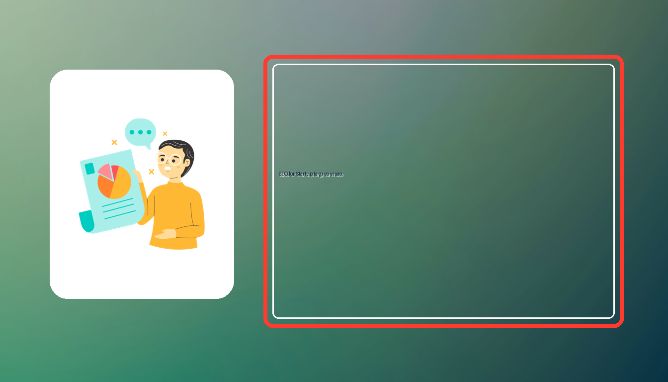 SEO for Startup: Huong dan chi tiet va thuc te