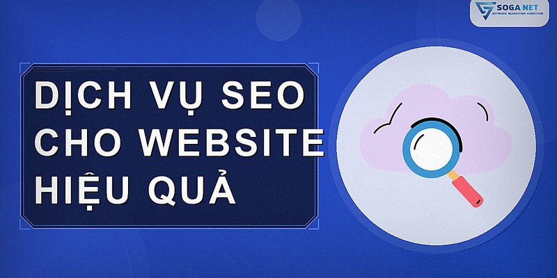 Lựa chọn đơn vị cung cấp dịch vụ SEO website uy tín