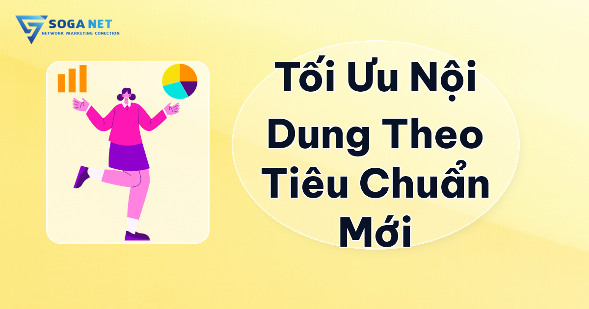 Tối Ưu Nội Dung Theo Tiêu Chuẩn Mới SEO Checklist 2025 - Tối Ưu Nội Dung Theo Tiêu Chuẩn Mới