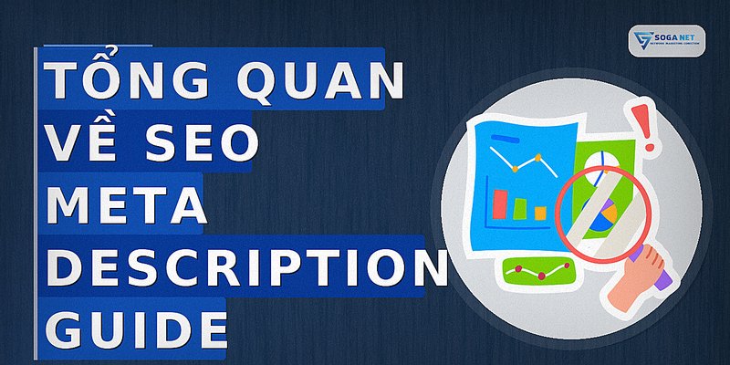 Tổng quan về seo meta description guide