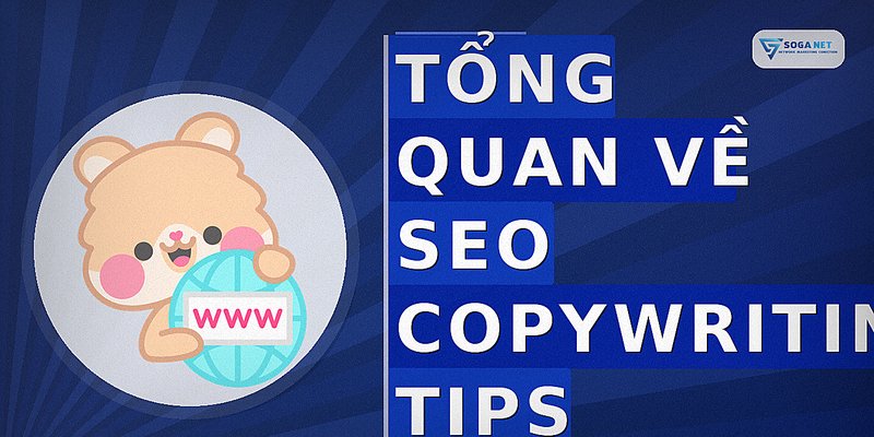 Tổng quan về seo copywriting tips