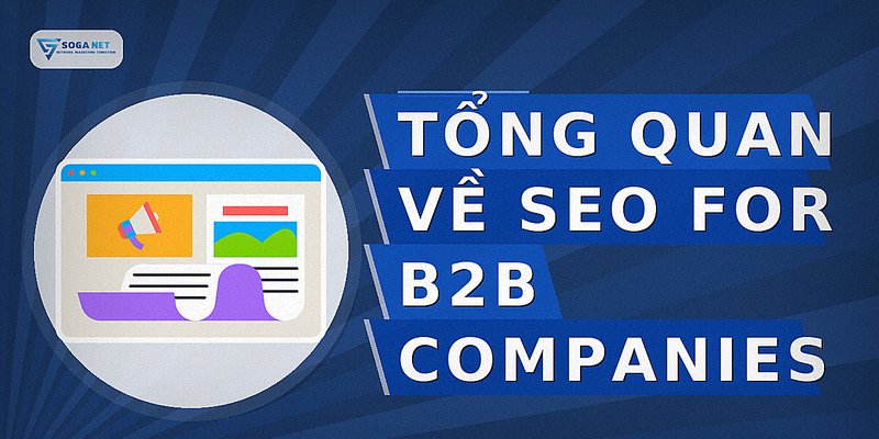 Tổng quan về seo for b2b companies