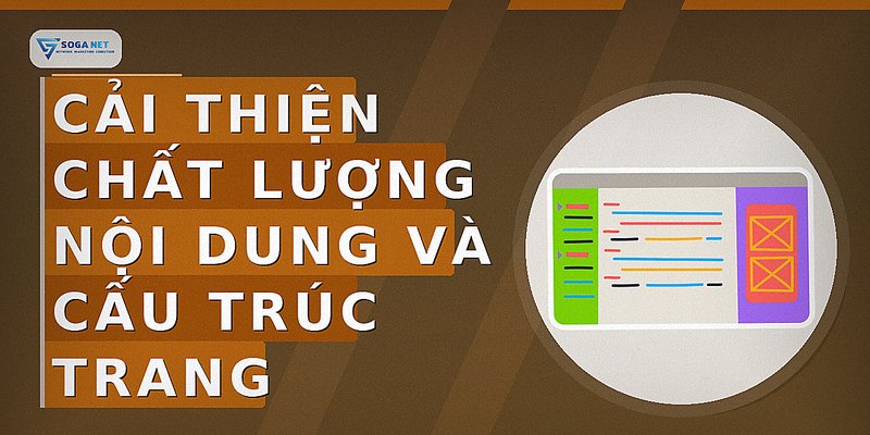 Cải thiện chất lượng nội dung và cấu trúc trang