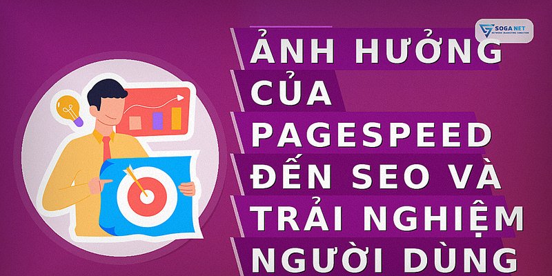 Ảnh hưởng của PageSpeed đến SEO và trải nghiệm người dùng